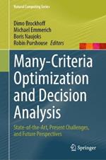 Many-Criteria Optimization and Decision Analysis: State-of-the-Art, Present Challenges, and Future Perspectives