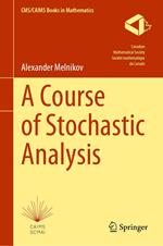 A Course of Stochastic Analysis