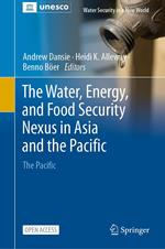 The Water, Energy, and Food Security Nexus in Asia and the Pacific