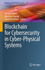 Blockchain for Cybersecurity in Cyber-Physical Systems