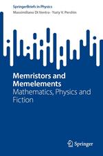 Memristors and Memelements