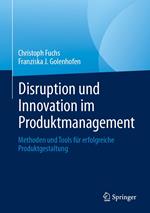 Disruption und Innovation im Produktmanagement