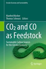 CO2 and CO as Feedstock