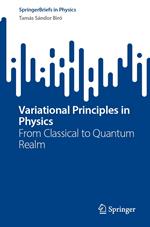 Variational Principles in Physics