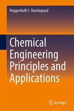 Chemical Engineering Principles and Applications