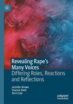 Revealing Rape’s Many Voices