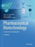 Pharmaceutical Biotechnology: Fundamentals and Applications