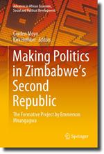 Making Politics in Zimbabwe’s Second Republic