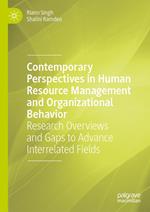 Contemporary Perspectives in Human Resource Management and Organizational Behavior