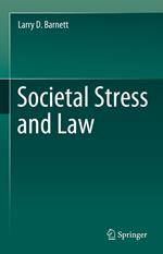 Societal Stress and Law