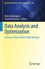 Data Analysis and Optimization: In Honor of Boris Mirkin's 80th Birthday