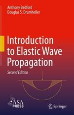 Introduction to Elastic Wave Propagation