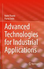 Advanced Technologies for Industrial Applications