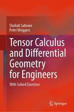 Tensor Calculus and Differential Geometry for Engineers: With Solved Exercises