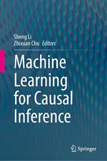 Machine Learning for Causal Inference