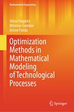 Optimization Methods in Mathematical Modeling of Technological Processes