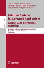 Database Systems for Advanced Applications. DASFAA 2023 International Workshops: BDMS 2023, BDQM 2023, GDMA 2023, BundleRS 2023, Tianjin, China, April 17-20, 2023, Proceedings