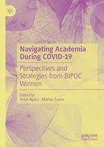 Navigating Academia During COVID-19