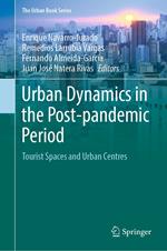 Urban Dynamics in the Post-pandemic Period