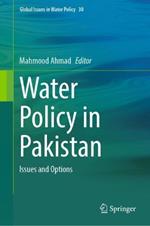 Water Policy in Pakistan: Issues and Options
