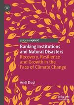 Banking Institutions and Natural Disasters