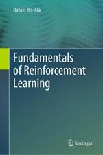 Fundamentals of Reinforcement Learning