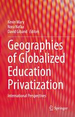 Geographies of Globalized Education Privatization