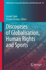 Discourses of Globalisation, Human Rights and Sports