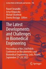 The Latest Developments and Challenges in Biomedical Engineering