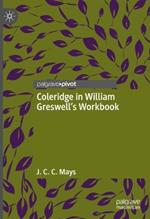 Coleridge in William Greswell’s Workbook