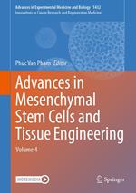 Advances in Mesenchymal Stem Cells and Tissue Engineering