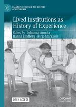 Lived Institutions as History of Experience