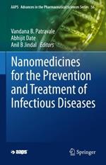 Nanomedicines for the Prevention and Treatment of Infectious Diseases