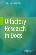 Olfactory Research in Dogs