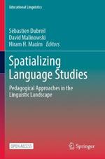 Spatializing Language Studies: Pedagogical Approaches in the Linguistic Landscape