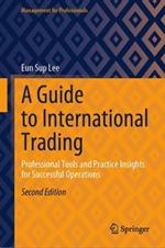 A Guide to International Trading: Professional Tools and Practice Insights for Successful Operations