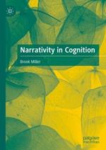 Narrativity in Cognition