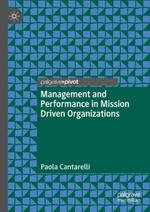 Management and Performance in Mission Driven Organizations