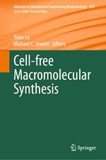 Cell-free Macromolecular Synthesis