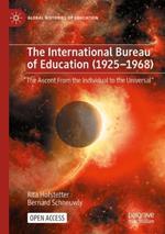 The International Bureau of Education (1925-1968): 