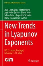 New Trends in Lyapunov Exponents: NTLE, Lisbon, Portugal, February 7–11, 2022