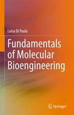 Fundamentals of Molecular Bioengineering