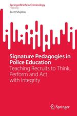 Signature Pedagogies in Police Education