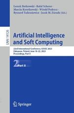 Artificial Intelligence and Soft Computing: 22nd International Conference, ICAISC 2023, Zakopane, Poland, June 18–22, 2023, Proceedings, Part II
