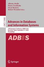 Advances in Databases and Information Systems: 27th European Conference, ADBIS 2023, Barcelona, Spain, September 4–7, 2023, Proceedings