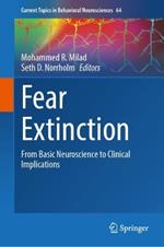 Fear Extinction: From Basic Neuroscience to Clinical Implications