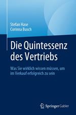 Die Quintessenz des Vertriebs