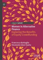 Women in Alternative Finance: Exploring the Benefits of Equity Crowdfunding