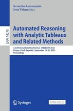 Automated Reasoning with Analytic Tableaux and Related Methods: 32nd International Conference, TABLEAUX 2023, Prague, Czech Republic, September 18–21, 2023, Proceedings