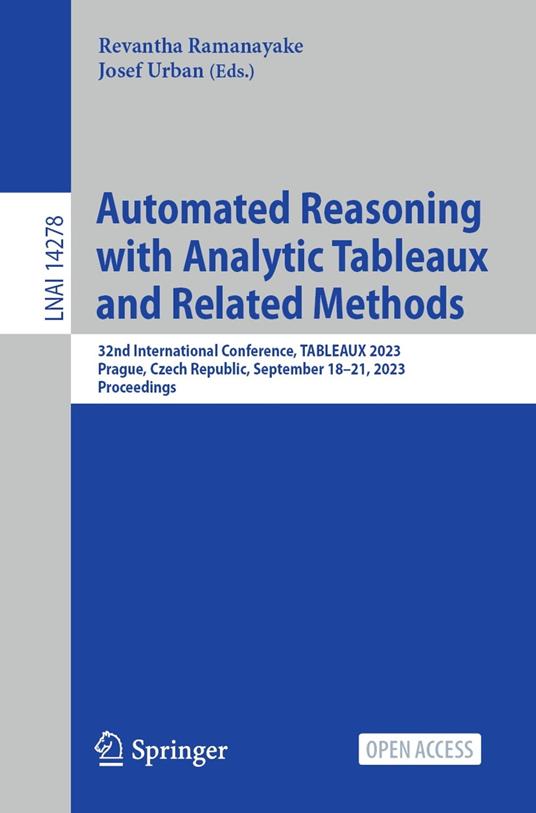 Automated Reasoning with Analytic Tableaux and Related Methods